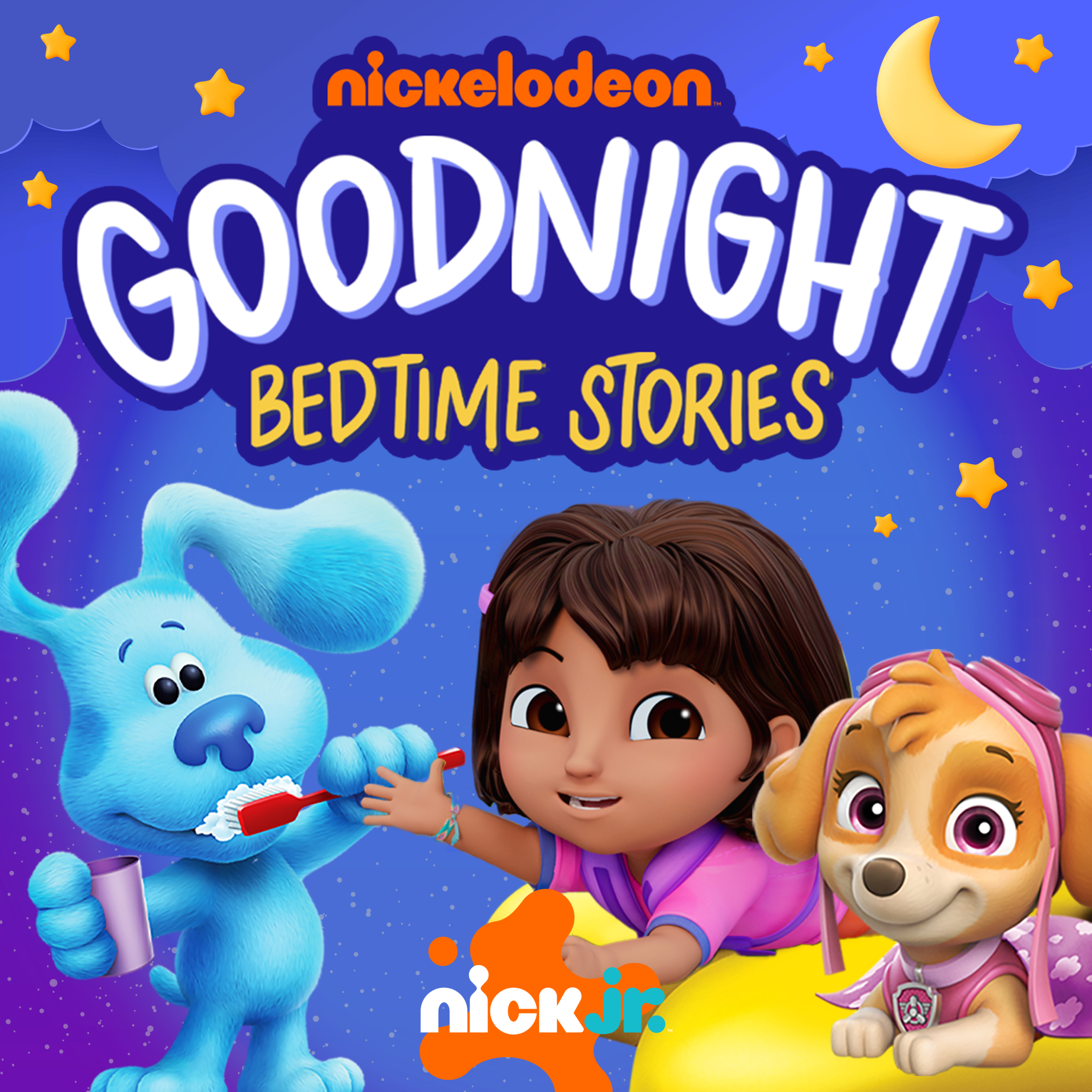 Blue's Clues, Dora, and Skye from PAW Patrol on a starry background in front of Nickelodeon Goodnight Bedtime Stories podcast logo